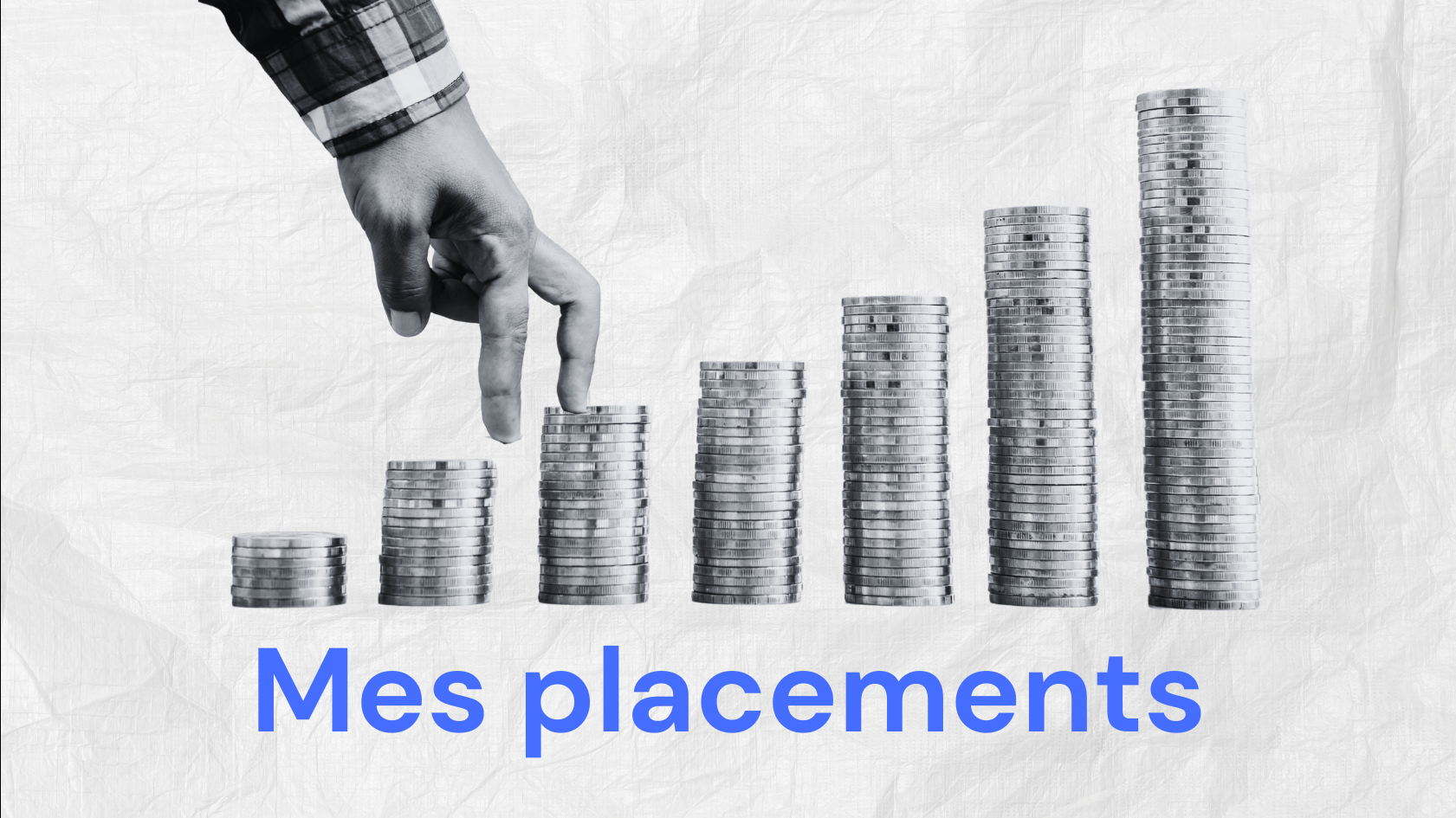 Mes placements