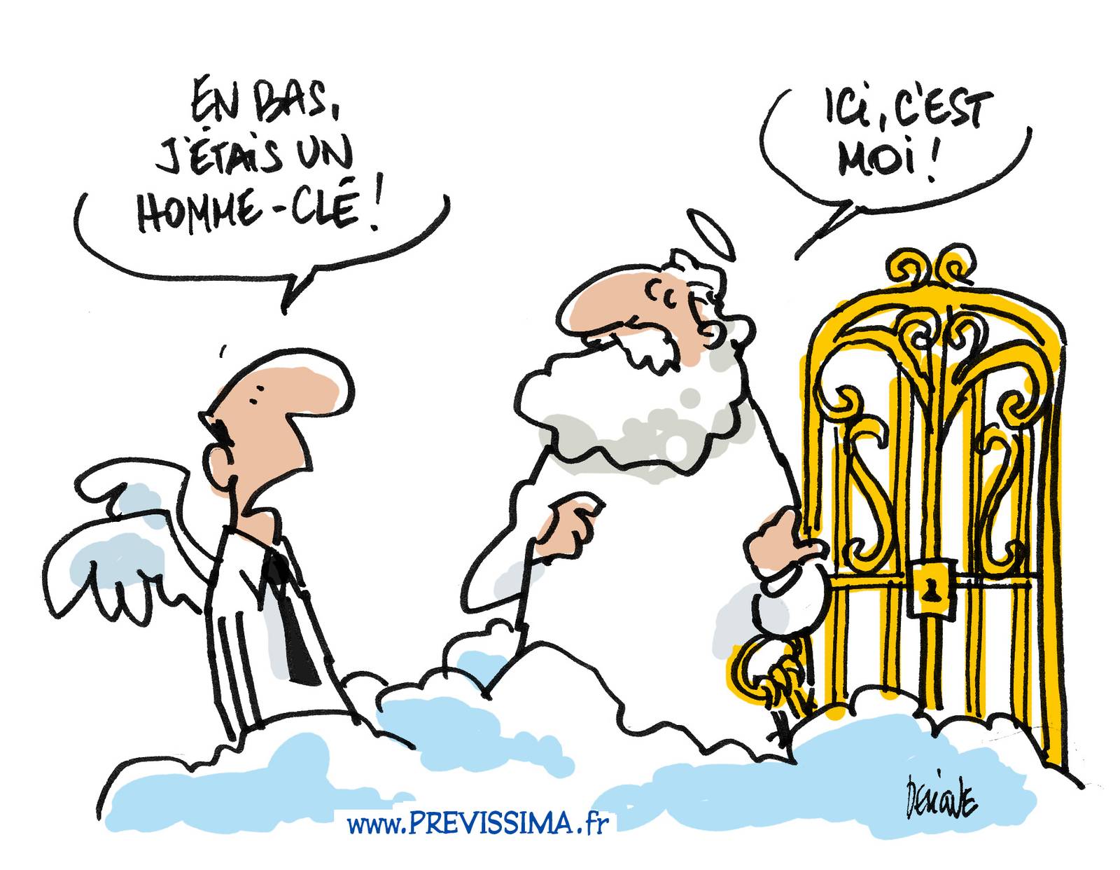 Le ciel peut-il encore attendre un peu mon Homme clé ?