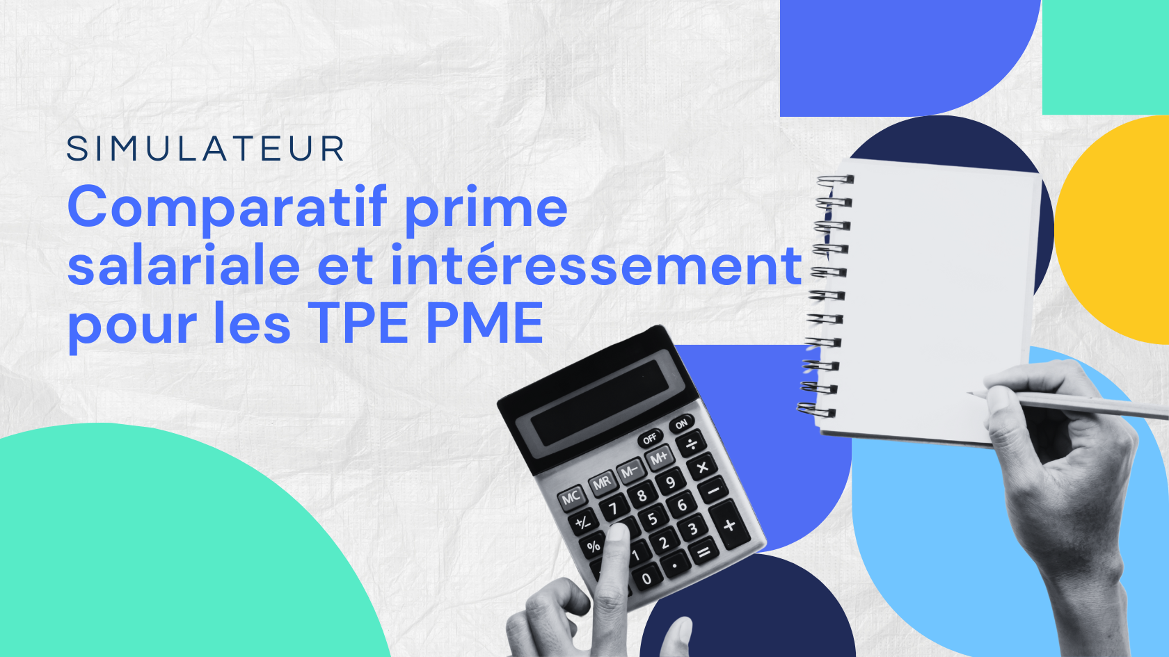 Comparatif prime salariale et intéressement pour les TPE PME